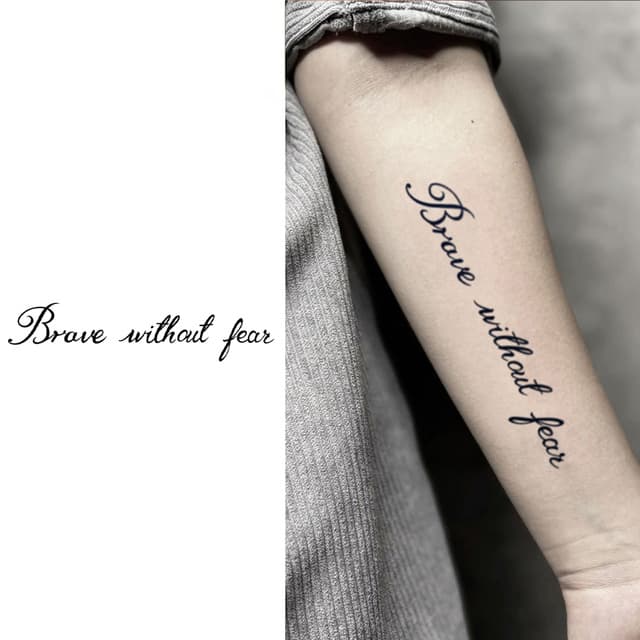 Brave without fear — italic script